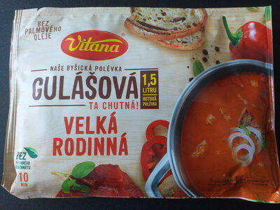 Naše Byšická polévka GULÁŠOVÁ ta chutná! Velká rodinná